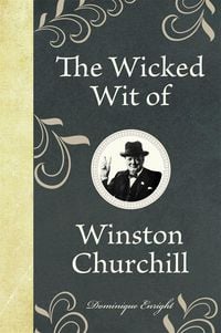 Produktbild: The Wicked Wit of Winston Churchill