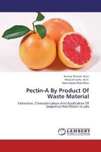 Produktbild: Khan, A: Pectin-A By Product Of Waste Material