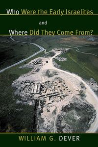 Produktbild: Who Were the Early Israelites and Where Did They Come From?