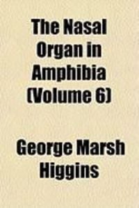 Produktbild: The Nasal Organ in Amphibia (Volume 6)