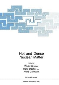 Produktbild: Hot and Dense Nuclear Matter