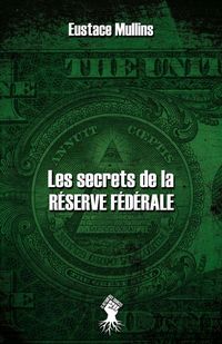 Produktbild: Les secrets de la R&eacute;serve F&eacute;d&eacute;rale