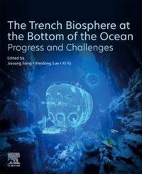 Produktbild: The Trench Biosphere at the Bottom of the Ocean