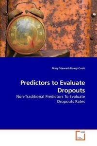 Produktbild: Stewart-Roary-Cook, M: Predictors to Evaluate Dropouts