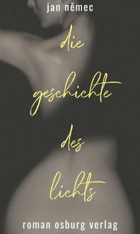 Produktbild: Die Geschichte des Lichts