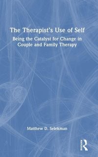 Produktbild: The Therapist's Use of Self