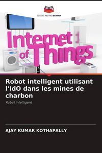 Produktbild: Robot intelligent utilisant l'IdO dans les mines de charbon
