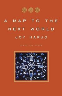 Produktbild: Harjo, J: A Map to the Next World