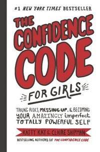 Produktbild: The Confidence Code for Girls