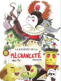 Produktbild: Journee de la mechancete
