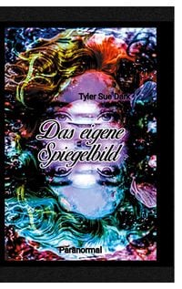 Produktbild: Das eigene Spiegelbild