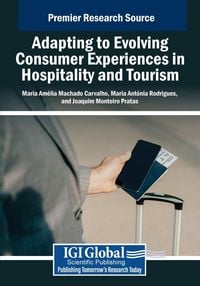 Produktbild: Adapting to Evolving Consumer Experiences in Hospitality and Tourism