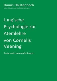 Produktbild: Jung'sche Psychologie zur Atemlehre von Cornelis Veening