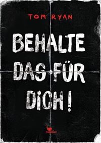 Produktbild: Behalte das f&uuml;r dich!
