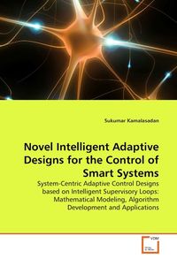 Produktbild: Kamalasadan, S: Novel Intelligent Adaptive Designs for the C