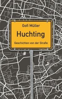 Produktbild: Huchting - Geschichten von der Stra&szlig;e