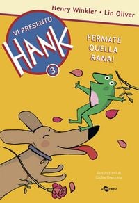Produktbild: Oliver, L: Fermate quella rana! Vi presento Hank