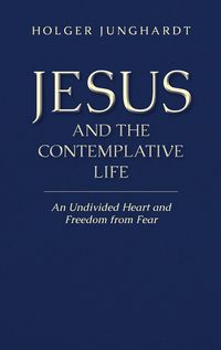 Produktbild: Jesus and the Contemplative Life
