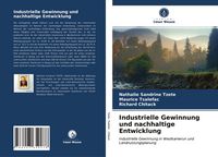 Produktbild: Industrielle Gewinnung und nachhaltige Entwicklung