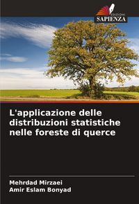 Produktbild: L'applicazione delle distribuzioni statistiche nelle foreste di querce