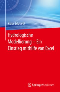 Produktbild: Hydrologische Modellierung ̶ Ein Einstieg mithilfe von Excel