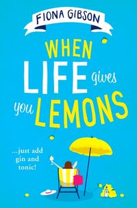 Produktbild: When Life Gives You Lemons