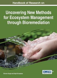 Produktbild: Handbook of Research on Uncovering New Methods for Ecosystem Management through Bioremediation