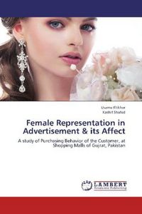 Produktbild: Iftikhar, U: Female Representation in Advertisement & its Af