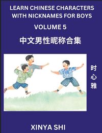 Produktbild: Learn Chinese Characters with Nicknames for Boys (Part 5)