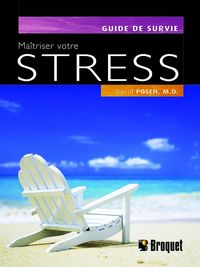 Produktbild: Ma&icirc;triser votre stress