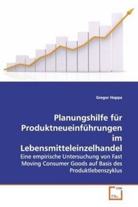 Produktbild: Hoppe, G: Planungshilfe f&uuml;r Produktneueinf&uuml;hrungen im Lebens