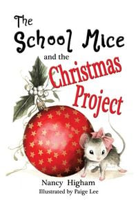 Produktbild: The School Mice and the Christmas Project