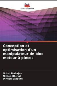 Produktbild: Conception et optimisation d'un manipulateur de bloc moteur &agrave; pinces