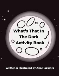 Produktbild: What's That In The Dark Activity Book