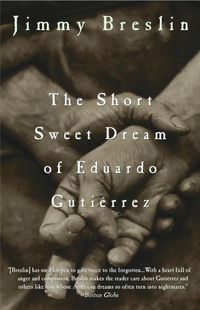 Produktbild: The Short Sweet Dream of Eduardo Gutierrez