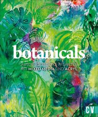 Bild vom Artikel Botanicals vom Autor Angelika Biber