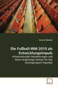 Bild vom Artikel Habacker Carsten: Die Fußball-WM 2010 alsEntwicklungsimpuls vom Autor Carsten Habacker