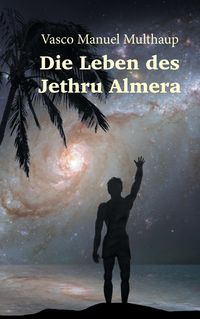 Produktbild: Die Leben des Jethru Almera