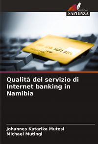 Produktbild: Qualit&agrave; del servizio di Internet banking in Namibia