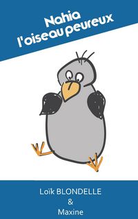 Produktbild: Nahia, l'oiseau peureux