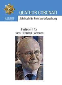 Produktbild: Quatuor Coronati Jahrbuch f&uuml;r Freimaurerforschung Nr. 61/2024 - Sonderausgabe
