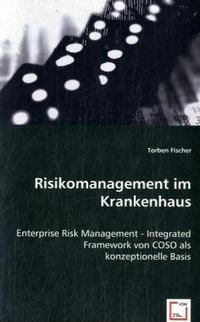 Produktbild: Fischer, T: Risikomanagement im Krankenhaus
