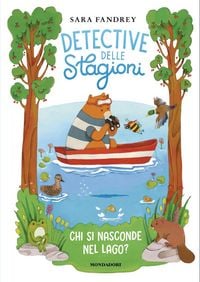 Produktbild: Chi si nasconde nel lago? Detective delle stagioni