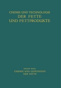 Produktbild: Chemie und Gewinnung der Fette