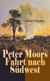 Produktbild: Peter Moors Fahrt nach S&uuml;dwest