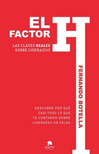 Produktbild: El factor H : las claves reales sobre liderazgo