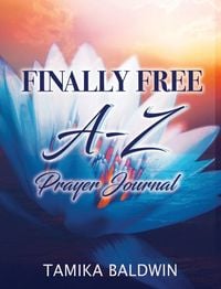 Produktbild: Finally Free A-Z Prayer Journal
