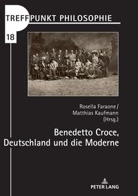 Produktbild: Benedetto Croce, Deutschland und die Moderne