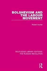 Produktbild: Bolshevism and the Labour Movement