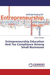 Produktbild: Entrepreneurship Education And Tax Compliance Among Small Businesses